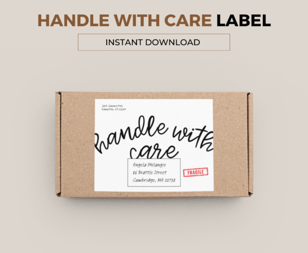 Handle with Care Package Label