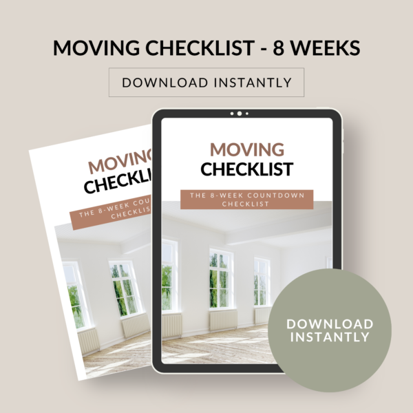 MOVING CHECKLIST - 8 WEEKS