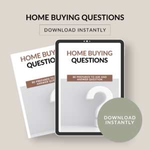 Home Buying Questions