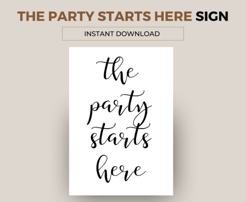 The Party Starts Here sign | 1 Page - Image 2